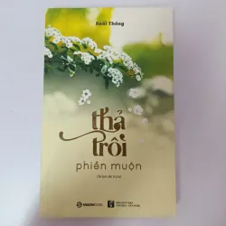 Thả Trôi Phiền Muộn - Suối Thông 971492