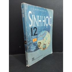 Sinh học 12 mới 70% tróc gáy ố nhăn bìa 2009 HCM0612 Nguyễn Thành Đạt GIÁO KHOA Oreka-Blogmeo