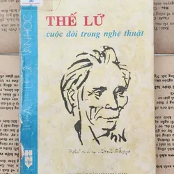 Thế Lữ - CUỘC ĐỜI TRONG NGHỆ THUẬT