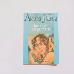 Lần Cuối Tôi Gặp Mẹ - Ariene J Chai
