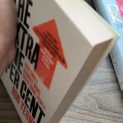 The Extra One Per Cent by Rob Yeung (psychologist, business & performance) 791540