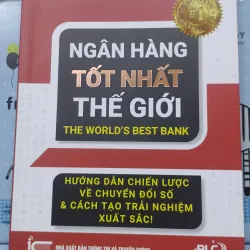 Sách: Ngân hàng tốt nhất thế giới - TG: Robin Speculand (B3)