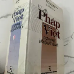 TỪ ĐIỂN PHÁP VIỆT (Dictionnaire Français-Vietnamien) - Lê Khả Kế (Chủ biên)