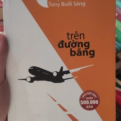 Sách Trên đường băng - Tony Buổi Sáng