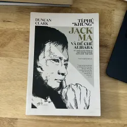Tỉ phú Jack Ma & Đế chế Alibaba