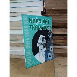 Chìa khóa vàng tri thức: Nhân vật thám hiểm - Hồ Cúc (dịch) 787813