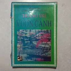 Trang trí vườn cảnh - Đỗ Xuân Hải