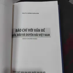 Báo chí với vấn đề biển đảo và duyên hải Việt Nam của Dương Xuân Sơn 990383
