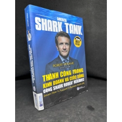 Thành Công Trong Kinh Doanh Và Cuộc Sống Cùng Shark Robert Herjavec, Amrica Shark Tank, Mới 80% (Vết Nước Nhẹ) SBM270325