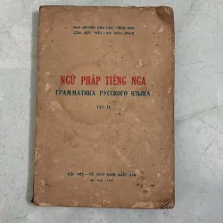 Ngữ Pháp Tiếng Nga (Tập 2) - 1962s