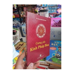 Cương yếu Kinh Pháp Hoa - Thích Trí Quảng - 2008