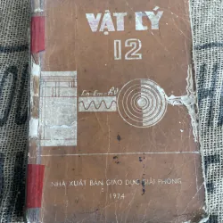 Vậy lý 12; sách giáo khoa xưa ;1974