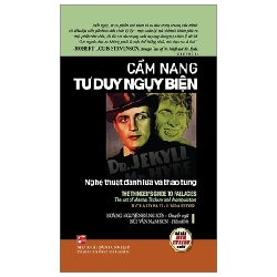 Cẩm Nang Tư Duy Ngụy Biện - Nghệ Thuật Đánh Lừa Và Thao Túng - Richard Paul, Linda Elder 285864