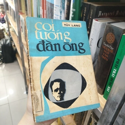 COI TƯỚNG ĐÀN ÔNG - TÚY LANG 290474