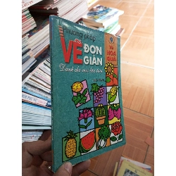 (Sách cũ SCGR) Phương pháp vẽ đơn giản 9 vẽ hoa quả - Thiên Thanh 2013 VAVO-AK18 Blogmeo090426