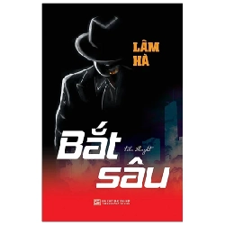 Bắt Sâu - Lâm Hà