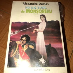 Nữ bá tước De Monsoreau - Alexandre Dumas