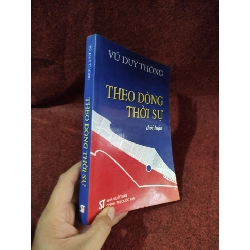 Theo dòng thời sự thời luận Vũ Duy Thông mới 80%HCM01/03 910481