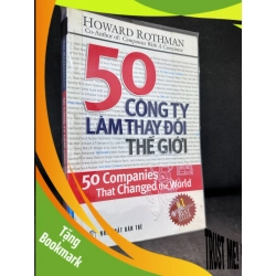 (TẶNG BOOKMARK) 50 công ty làm thay đổi thế giới New 80% RBK.VH1104