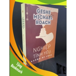 (TẶNG BOOKMARK) Nghiệp tình yêu mới 80% bẩn bìa, ố nhẹ 2018 Geshe Michael Roach RBK3004 KỸ NĂNG