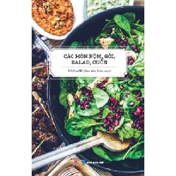 Các món nộm, gỏi, salad, cuốn (HH) Mới 100% HCM.PO Độc quyền - Khoa học, đời sống, nữ công-gia chánh 344275
