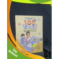 (TẶNG BOOKMARK) 100 KÝ HIỆU GIAO TIẾP VỚI TRẺ MỚI 90% 2018 -RBK205 NATHANAELLE BOUHIER - CHARLES FLAVIE AUGEREAU SÁCH MẸ VÀ BÉ