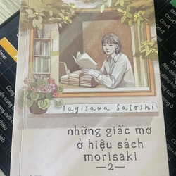Những giấc mơ ở hiệu sách Morisaki tập 1 & 2 470436