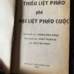 Thiếu Liệt Pháo Phá Đại Liệt Pháo Cuộc- Chu Tấn Trinh. 1045988