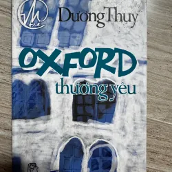 Oxford thương yêu - Dương Thuỵ 1010556