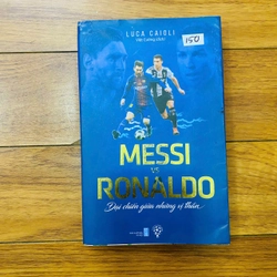 sách: MESSI VÀ RONALDO- Luca Caioli #TAKE