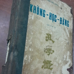 KHỔNG - HỌC - ĐĂNG (Quyển 1)