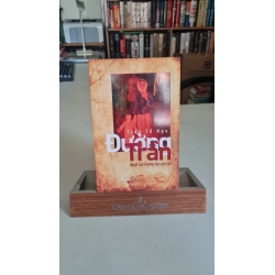 Đường trần ngọn lửa không bao giờ tắt - Trần Tố Nga Sách lịch sử - triết học STB0302