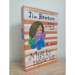 [Phiên Chợ Sách Cũ] Nhật Ký Ngốc Xít (2010) - Jim Benton S1507