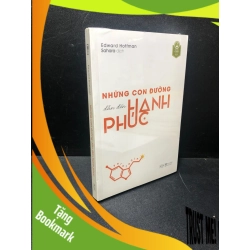 (TẶNG BOOKMARK) Những con đường dẫn đến hạnh phúc Edward Hoffman mới 100% RBK1011