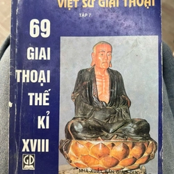 69 giai thoại thế kỉ XVIII - Việt sử giai thoại tập 7 . 8