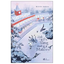 Khúc Ngẫu Hứng Trước Ga Mahoro - Miura Shion ASB.PO Oreka-Blogmeo120125