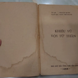 KHIÊU VŨ VỚI TỬ THẦN.
Tác giả: Horace McCoy.
Người dịch: Đặng Thế Hoàng 299862