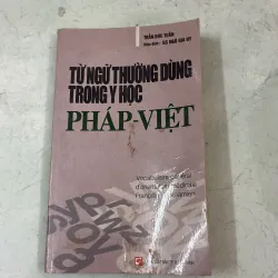 Từ ngữ thường dùng trong y học Pháp - Việt