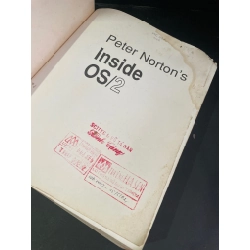Peter norton's inside OS/2 mới 70% bẩn bìa, ố, có vệt nước, có mộc đỏ Robert Lafore - Peter Norton HCM3004 NGOẠI VĂN 445490
