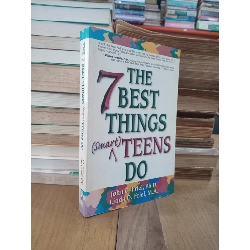 The 7 best things (smart) teens do - John C. Friel, Linda D. Friel