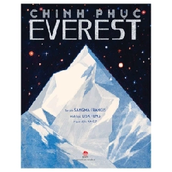 Chinh Phục Everest - Sangma Francis, Lisk Feng