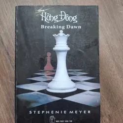 Hừng Đông (Breaking Dawn) - Stephenie Meyer - Tiểu thuyết