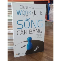 Sống cân bằng - Claire Fox (Nguyễn Tư Thắng dịch)