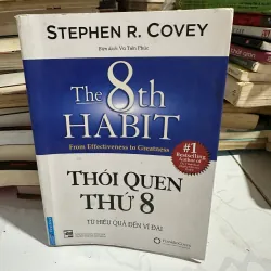 Thói quen thứ 8 từ hiệu quả đến vĩ đại