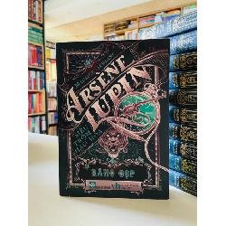 Siêu trộm hào hoa Arsène Lupin: Răng cọp - Maurice Leblanc