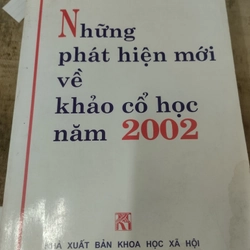 Những phát hiện mới về khảo cổ học năm 2002. 