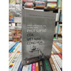 Những biên bản cuối cùng tại Nhà Trắng: Phút sụp đổ của Việt Nam Cộng Hoà 58672