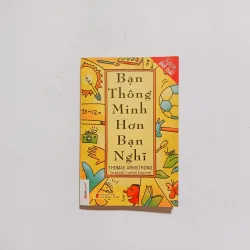 Bạn Thông Minh Hơn Bạn Nghĩ - You're Smarter Than You Think