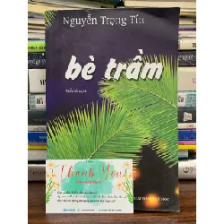 bè trầm – tác giả: Nguyễn Trọng Tín
