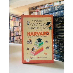 Giáo dục thành công theo kiểu HARVARD (Tập 2) - Thủy Trung Ngư, Vương Nghệ Lộ